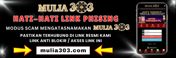 Pengumuman Dari Situs Slot online MULIA303